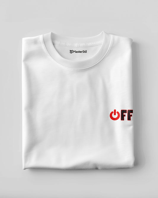 OFF – Düğmeye Basmadan Kapat Tişört