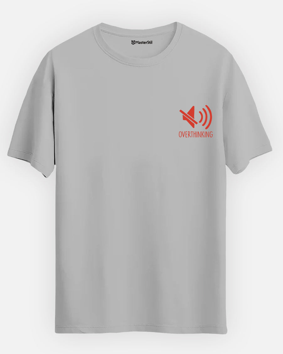 OVERTHINKING – The Mind That Cannot Be Quieted T-Shirt