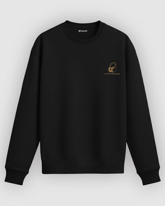Sessizliğin Gücü Üzerinde – Unisex Sweatshirt