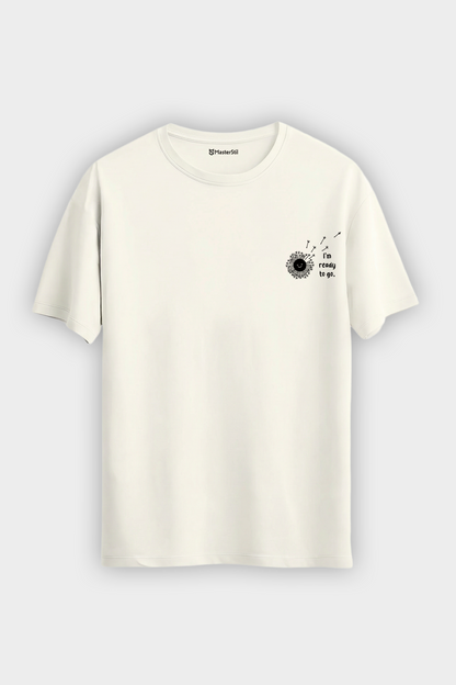 I'm Ready To Go – Where The Wind Goes, There I Go T-Shirt