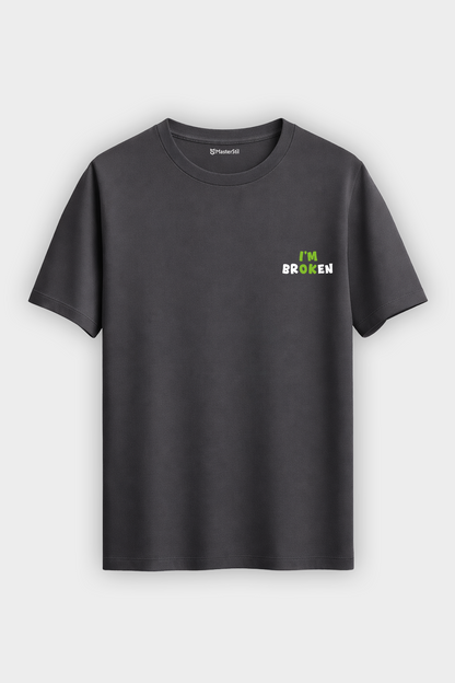 I'm Broken – Broken But Cool T-Shirt