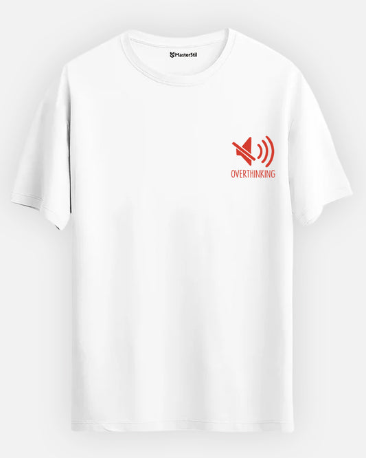 OVERTHINKING – The Mind That Cannot Be Quieted T-Shirt