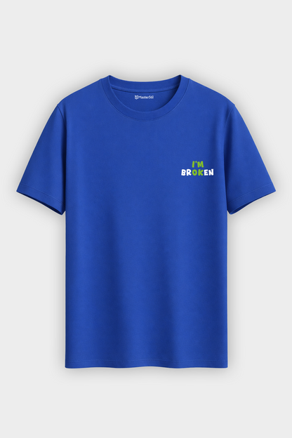 I'm Broken – Broken But Cool T-Shirt