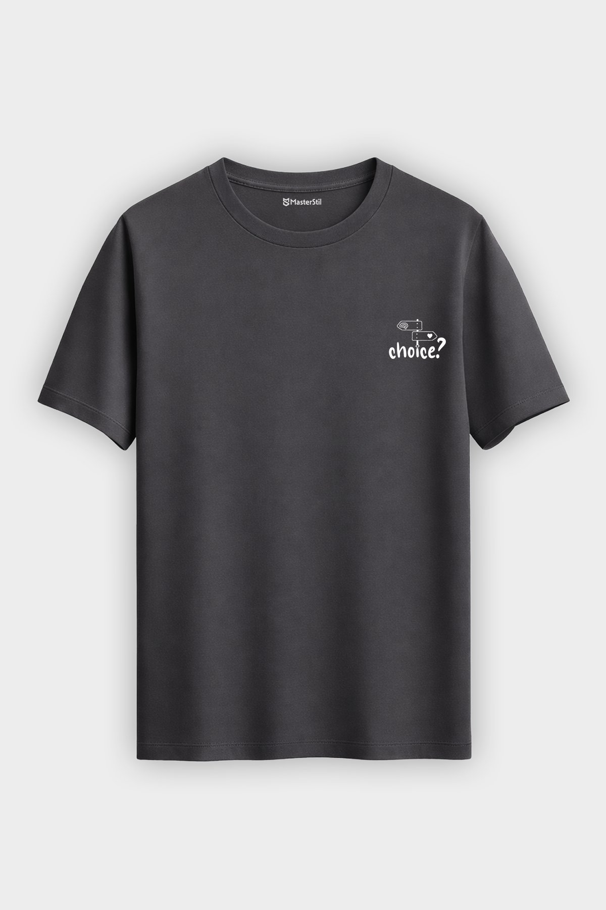 Choice? – Your Choice T-Shirt