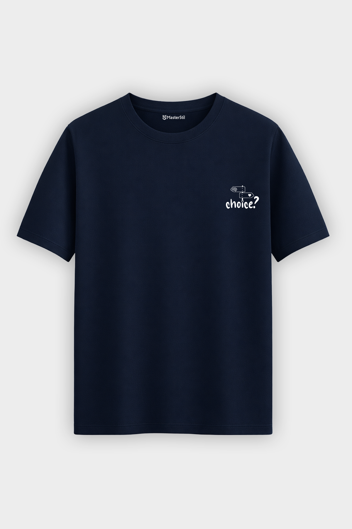 Choice? – Your Choice T-Shirt