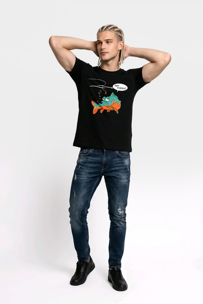 Not Today Bugün Değil Esprili Balıkçı %100 Pamuklu Tasarım T-Shirt