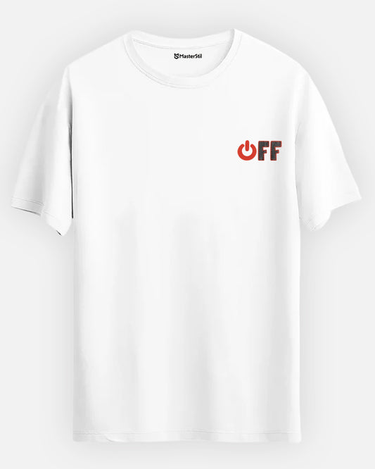 OFF – Close Without Pressing the Button T-Shirt