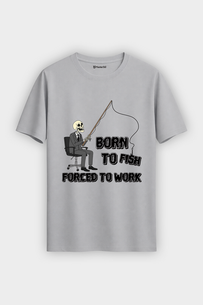 Born To Fish Balıkçı %100 Pamuklu Tasarım T-Shirt