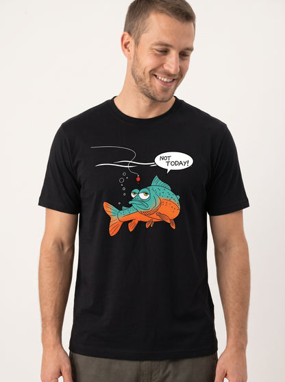 Not Today Bugün Değil Esprili Balıkçı %100 Pamuklu Tasarım T-Shirt