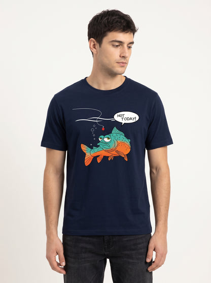 Not Today Bugün Değil Esprili Balıkçı %100 Pamuklu Tasarım T-Shirt