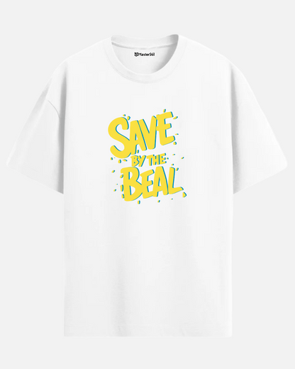 SAVE BY THE BEAL – Retro Neon Text T-Shirt | Unisex | 90s PopArt Oversize Style