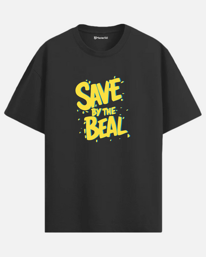 SAVE BY THE BEAL – Retro Neon Text T-Shirt | Unisex | 90s PopArt Oversize Style