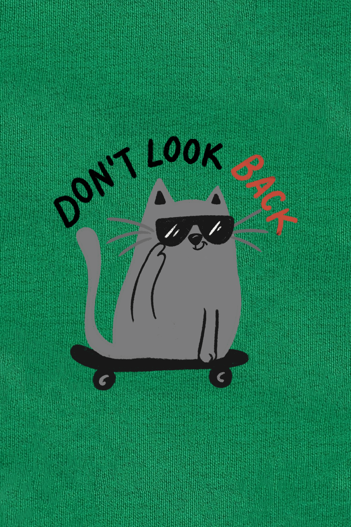 Don't Look Back – Kaykaylı Kedi Tişörtü
